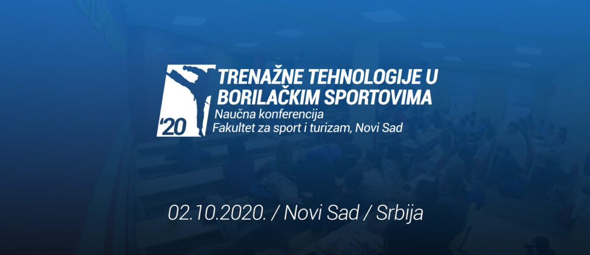 Naučna konferencija „TRENAŽNE TEHNOLOGIJE U BORILAČKIM SPORTOVIMA”