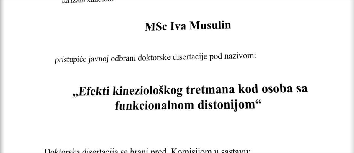 Javna odbrana doktorske disertacije kandidata MSc Ive Musulin